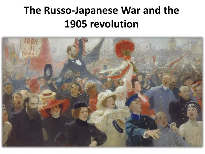 the russo japanese war and the 1905 revolution