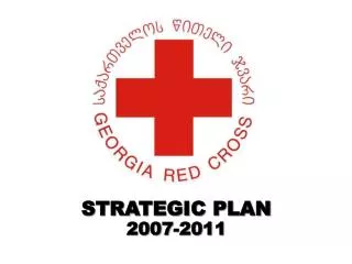 STRATEGIC PLAN 2007-2011