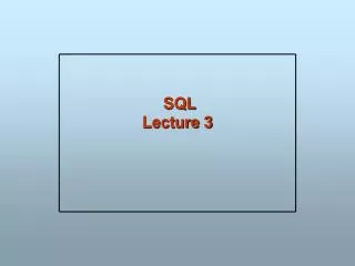 SQL Lecture 3