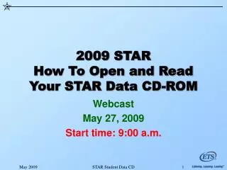 2009 STAR How To Open and Read Your STAR Data CD-ROM