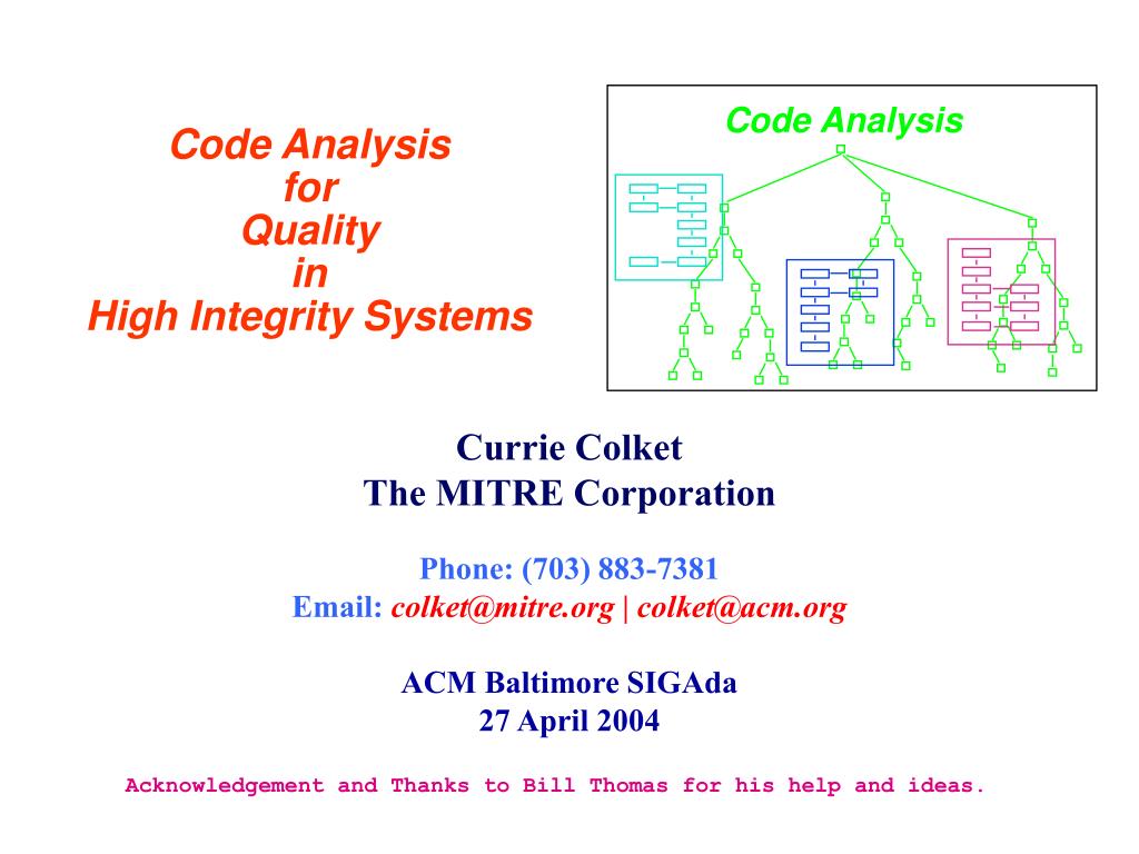 PPT - Code Analysis for Quality in High Integrity Systems PowerPoint ...