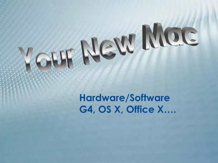 hardware software g4 os x office x