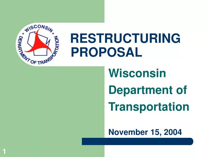 restructuring proposal