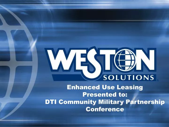enhanced use leasing presented to dti community military partnership conference