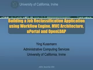 Building a Job Reclassification Application using Workflow Engine, MVC Architecture, uPortal and OpenLDAP