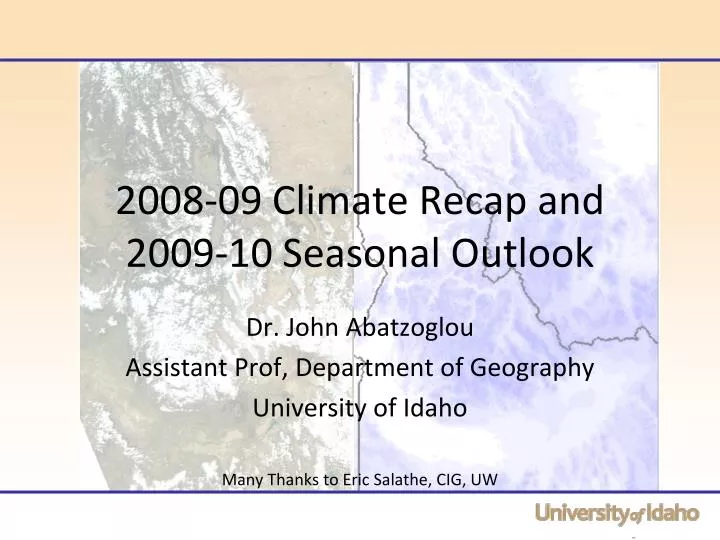 2008 09 climate recap and 2009 10 seasonal outlook