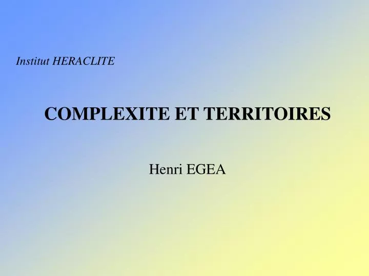 complexite et territoires henri egea