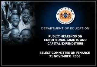 PUBLIC HEARINGS ON CONDITIONAL GRANTS AND CAPITAL EXPENDITURE