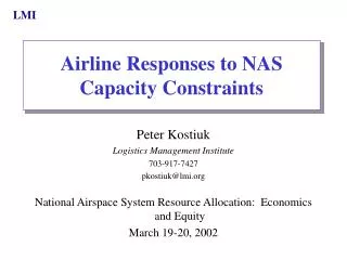 Airline Responses to NAS Capacity Constraints