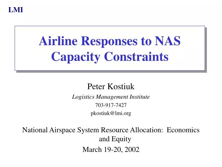 airline responses to nas capacity constraints