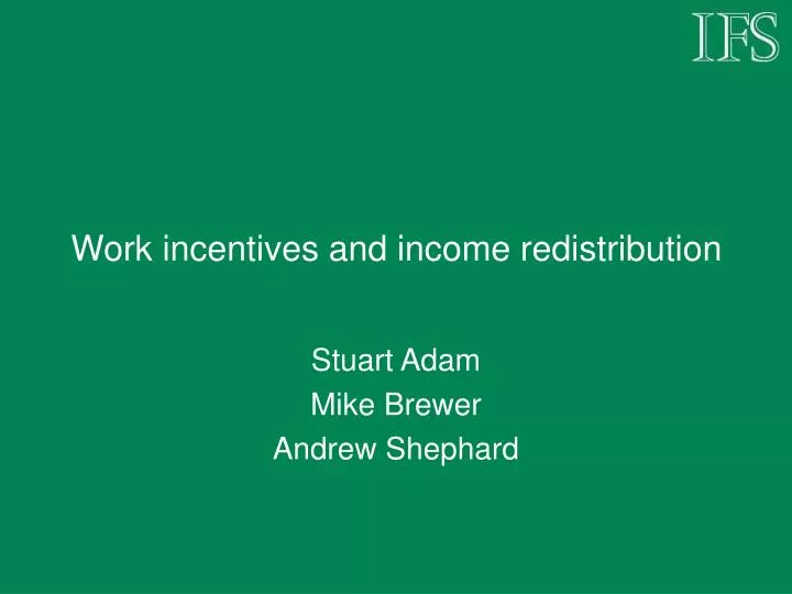 work incentives and income redistribution