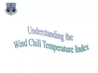 Understanding the Wind Chill Temperature Index