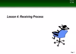 Lesson 4: Receiving Process