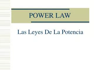 POWER LAW