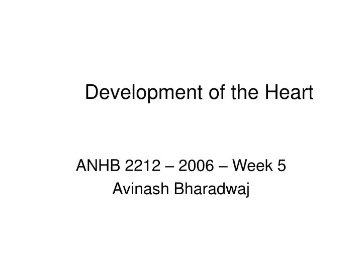 development of the heart