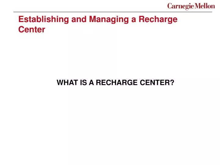 establishing and managing a recharge center