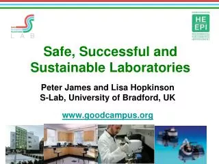 Safe, Successful and Sustainable Laboratories