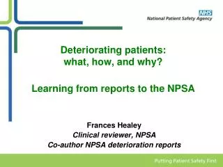 Deteriorating patients: what, how, and why? Learning from reports to the NPSA