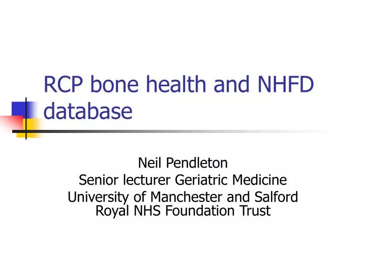 rcp bone health and nhfd database