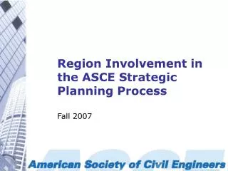 Region Involvement in the ASCE Strategic Planning Process