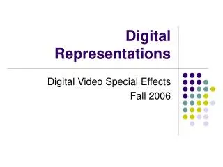 Digital Representations