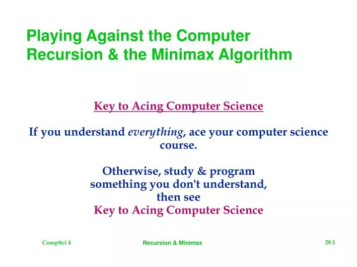 playing against the computer recursion the minimax algorithm
