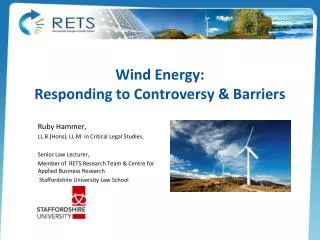 Wind Energy: Responding to Controversy &amp; Barriers
