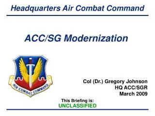 ACC/SG Modernization