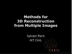 Methods for 3D Reconstruction from Multiple Images - slide 1