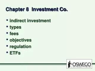 Chapter 8 Investment Co.