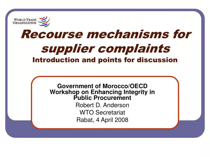 recourse mechanisms for supplier complaints introduction and points for discussion