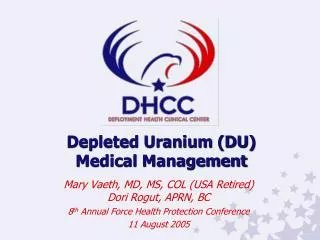 Depleted Uranium (DU) Medical Management