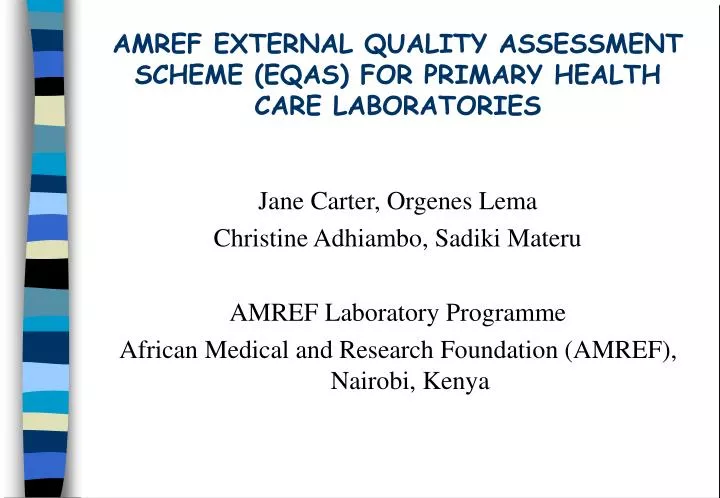 amref external quality assessment scheme eqas for primary health care laboratories