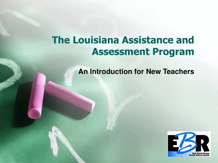 the louisiana assistance and assessment program