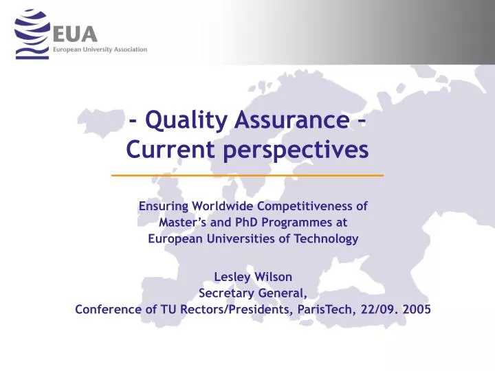 quality assurance current perspectives