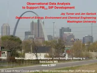 Observational Data Analysis to Support PM 2.5 SIP Development