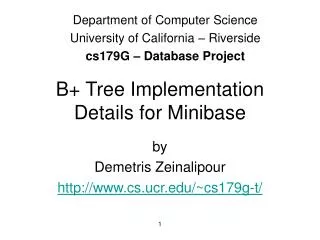 B+ Tree Implementation Details for Minibase