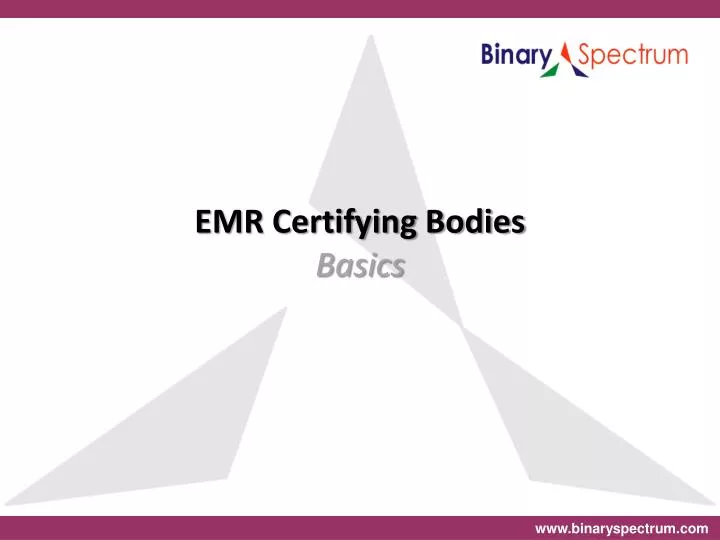 emr certifying bodies basics