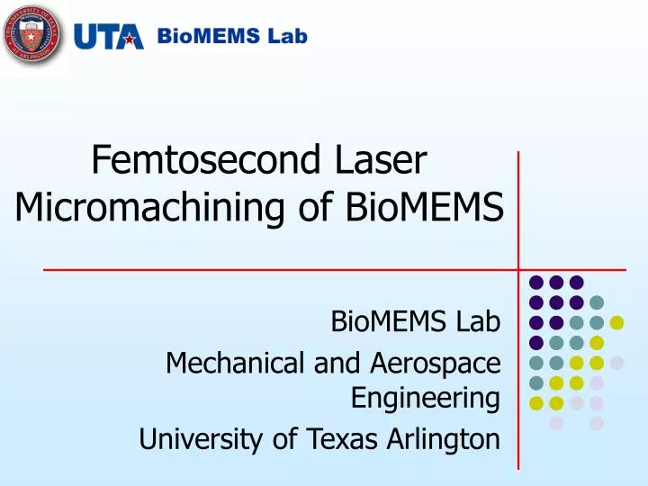 biomems lab mechanical and aerospace engineering university of texas arlington