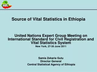 Source of Vital Statistics in Ethiopia