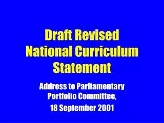 Draft Revised National Curriculum Statement