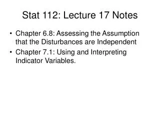 Stat 112: Lecture 17 Notes