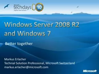 Windows Server 2008 R2 and Windows 7