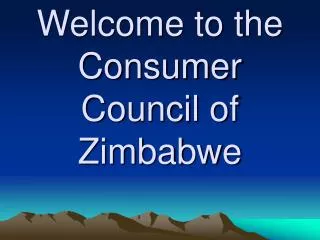 Welcome to the Consumer Council of Zimbabwe