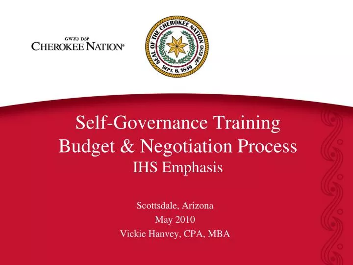 self governance training budget negotiation process ihs emphasis