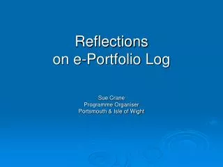 Reflections on e-Portfolio Log