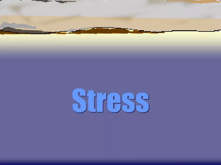 stress