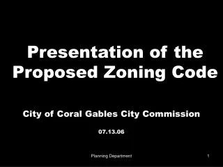 Presentation of the Proposed Zoning Code