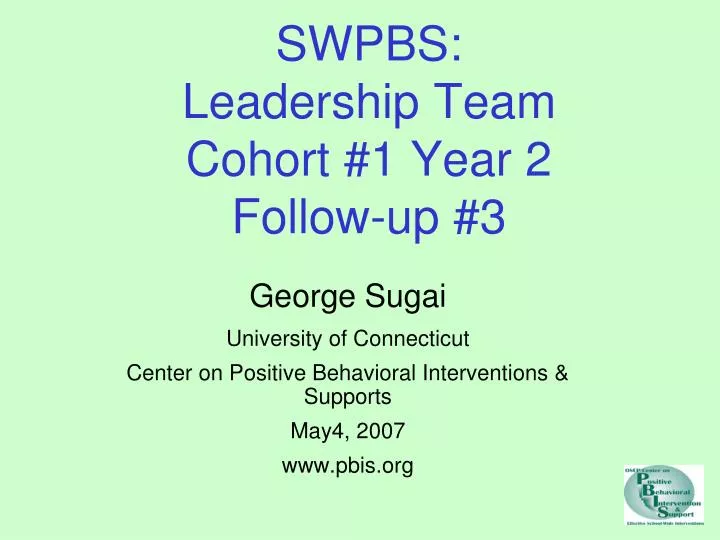 swpbs leadership team cohort 1 year 2 follow up 3