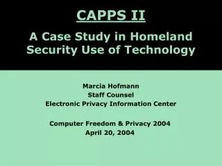 CAPPS II: A Case Study of Homeland Security Computer Applications